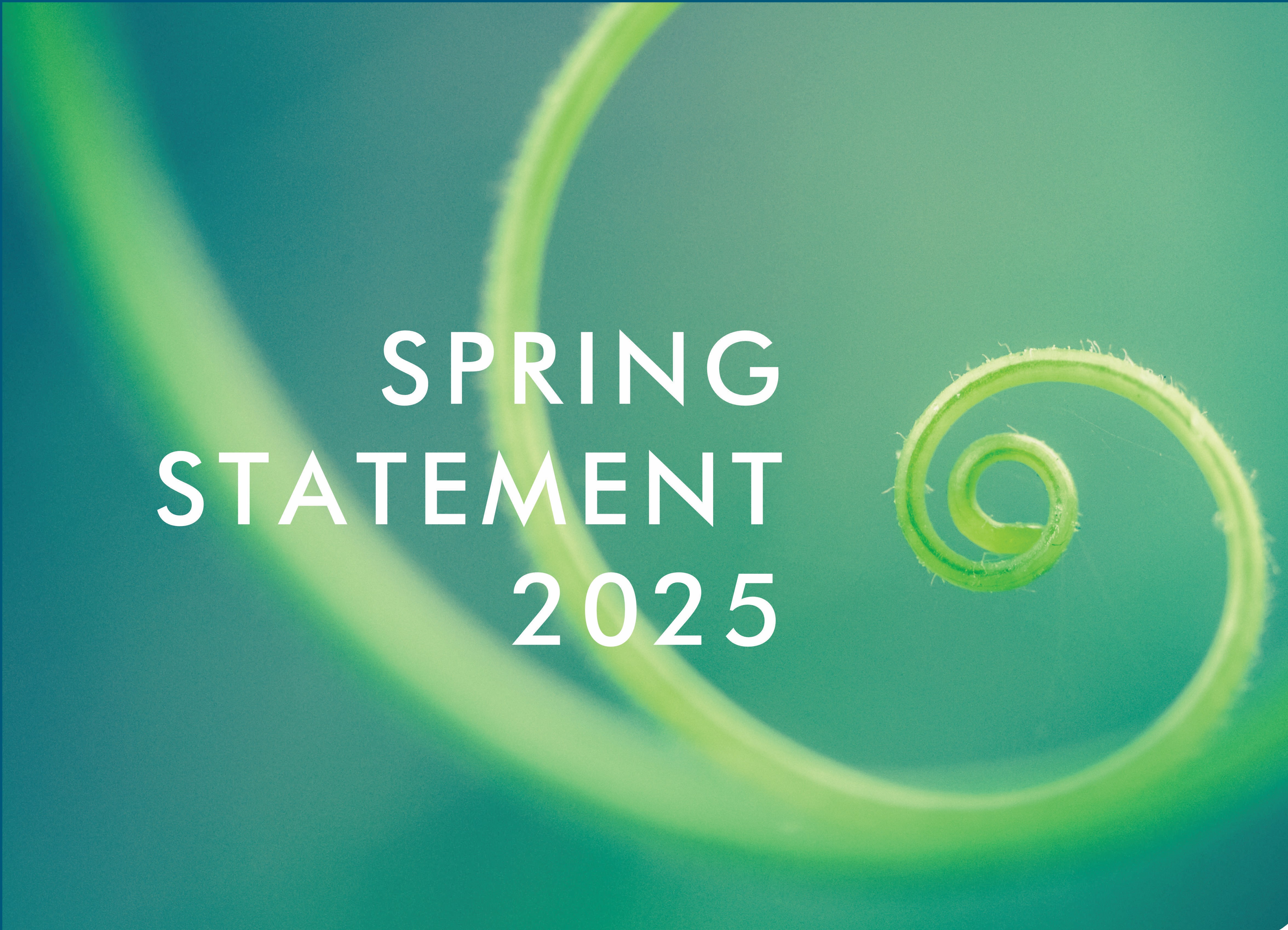 Spring Statement key points - 26th March 2025